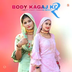 Body Kagaj Ki 2